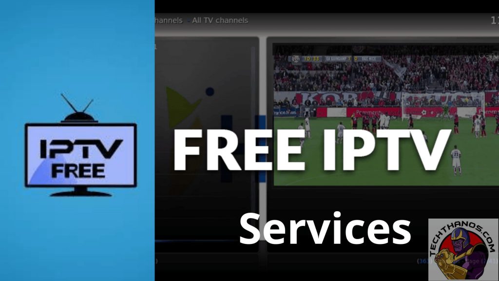 Los mejores servicios gratuitos de Iptv que debe probar en 2020