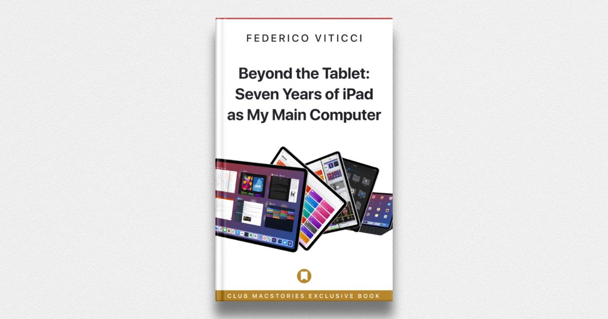 Manifiesto del iPad de Federico Viticci que cubre siete años