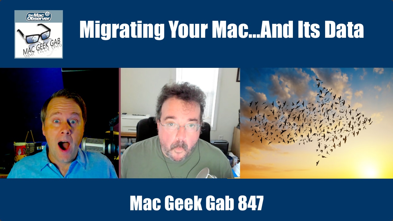 Migración de su Mac y sus datos - Mac Geek Gab 847