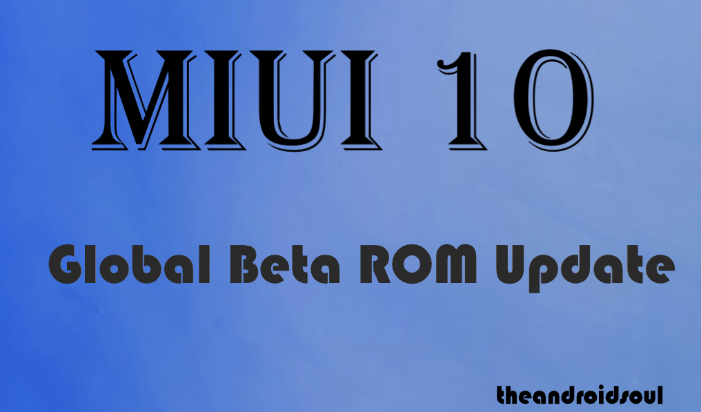 MIUI 10 update