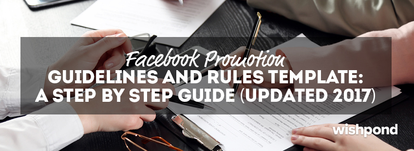 Facebook Promotion Guidelines & Rules Template: A Step-by-Step Guide