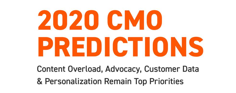 Predicciones de CMO para 2020: la sobrecarga de contenido, la promoción, los datos del cliente y la personalización siguen siendo las principales prioridades