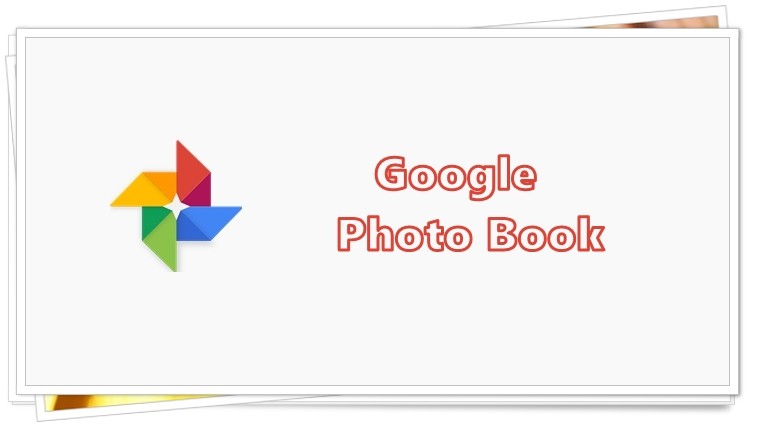 Qué es Google Photo Book y cómo pedirlo