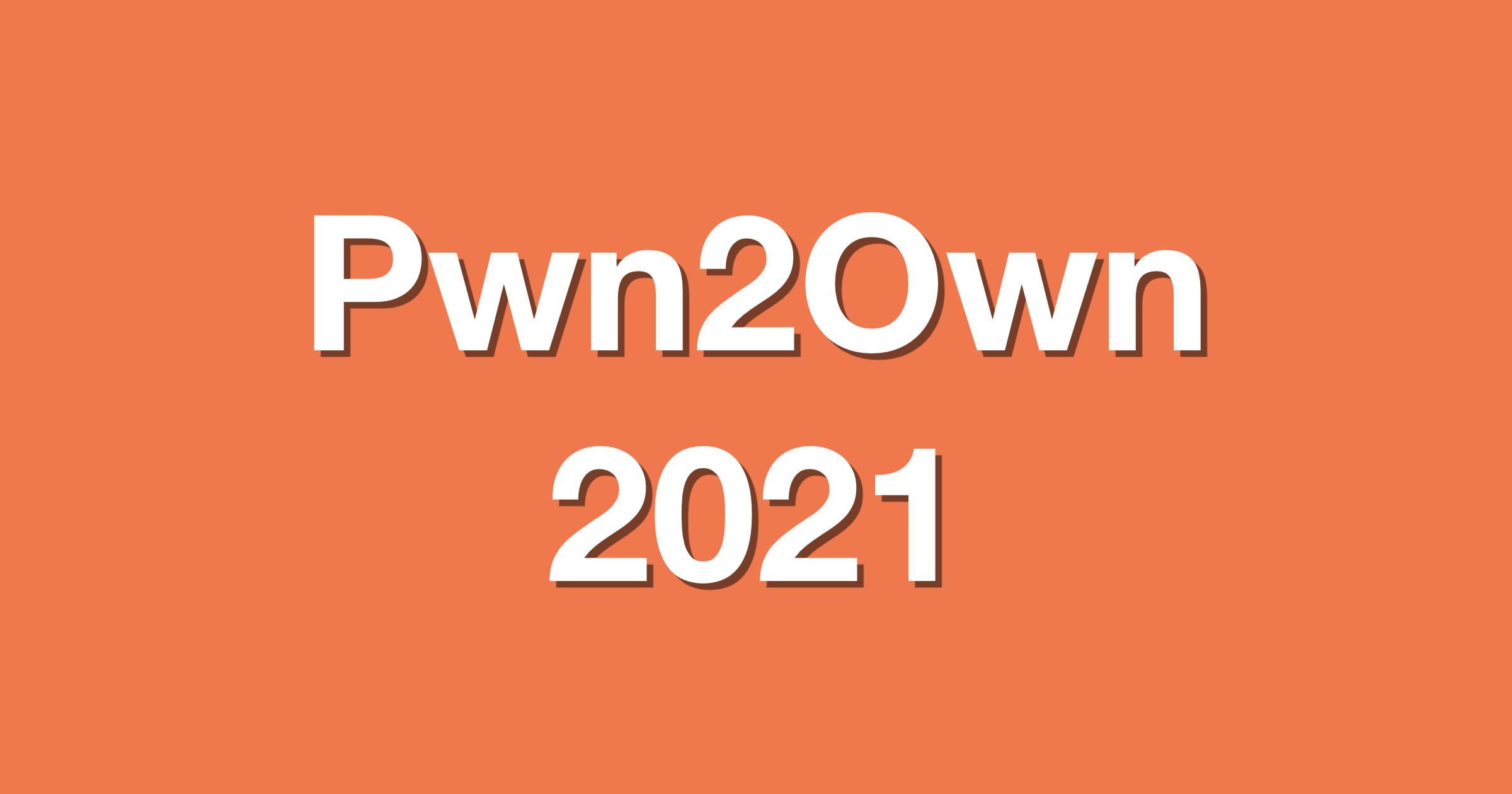 Pwn2own 2021