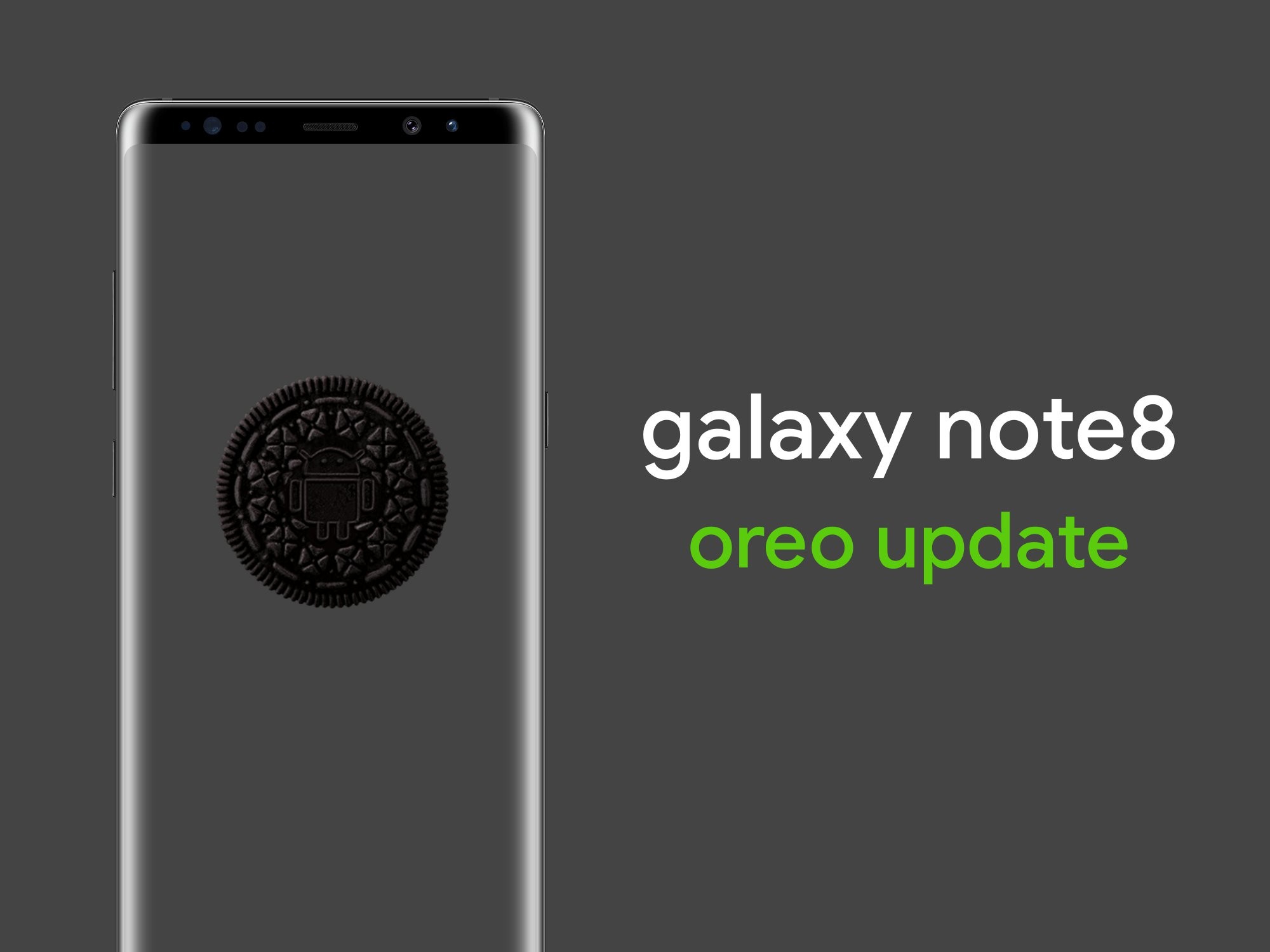 Samsung Galaxy Note 8 recibe la tan esperada actualización de Android 8.0 Oreo