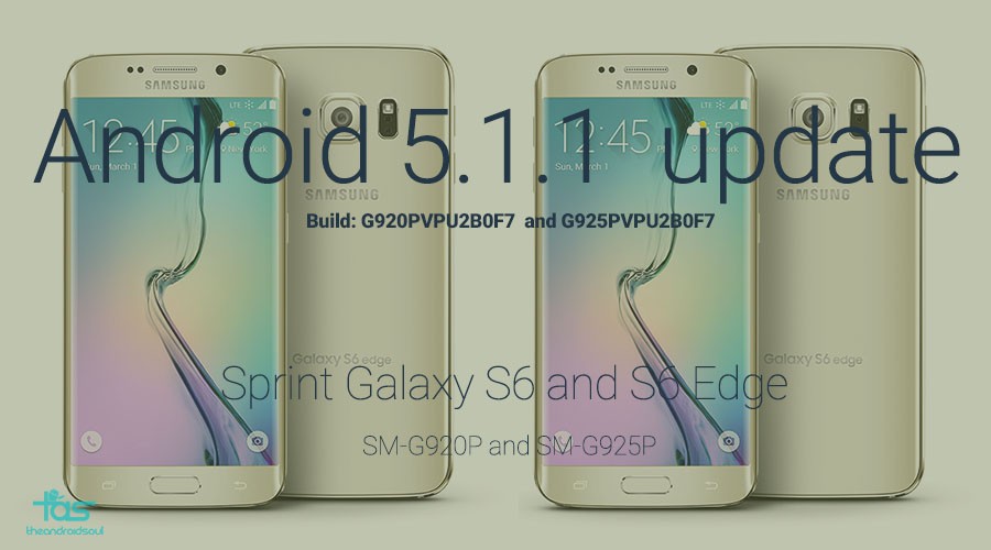 Sprint Galaxy S6 y S6 Edge reciben actualización de Android 5.1.1, compilación OF7