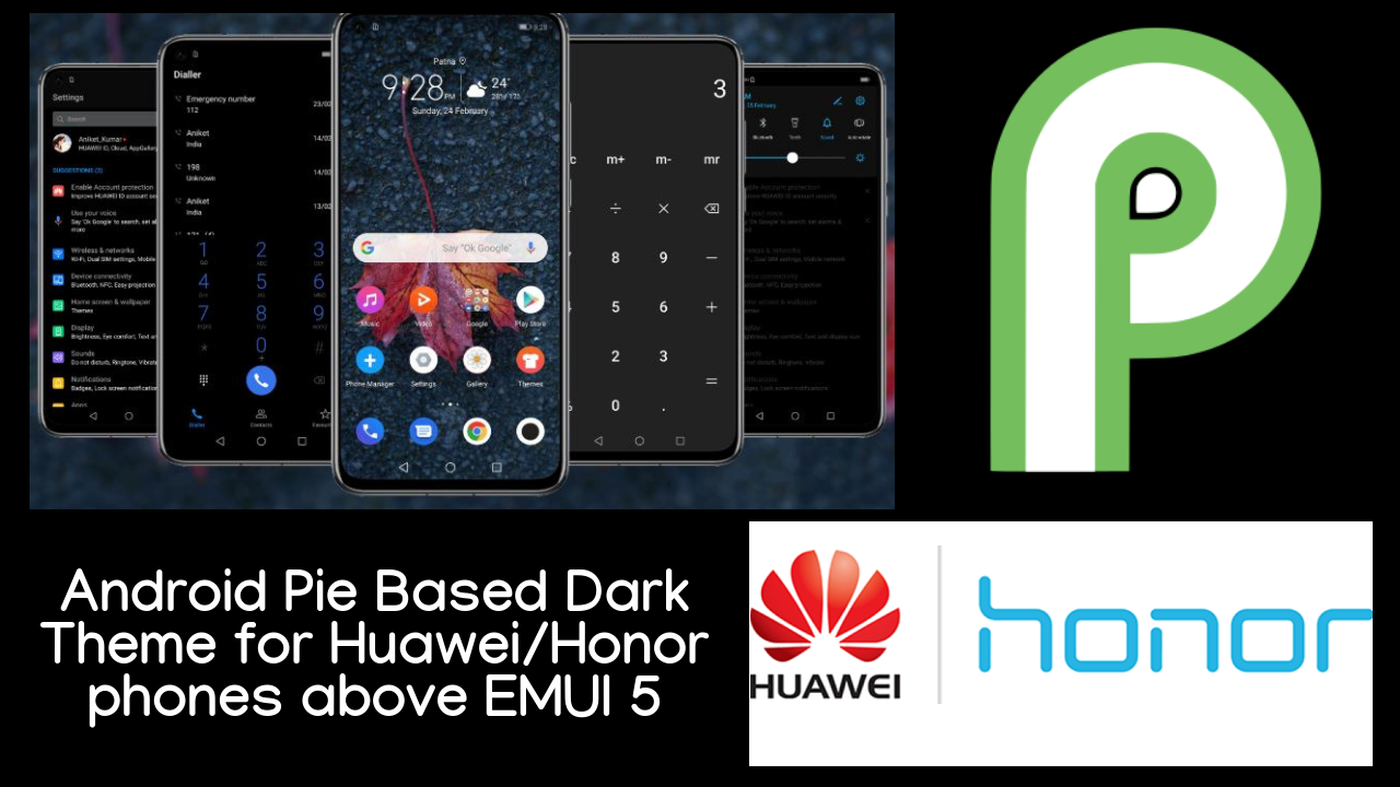Tema basado en Dark Android Pie para dispositivos Huawei y Honor por encima de EMUI 5