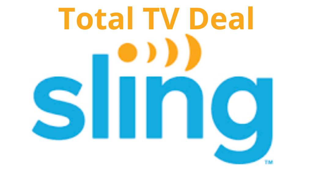 Total TV Deal Sling: Todo en detalle en 2021