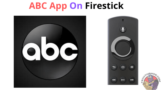 Ver la aplicación ABC en FireStick/Fire TV: descargar e instalar
