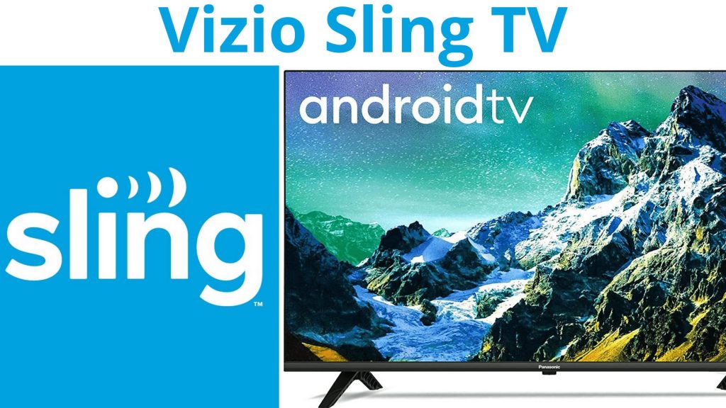 Vizio Sling TV: todo en detalle sobre Sling TV en 2021