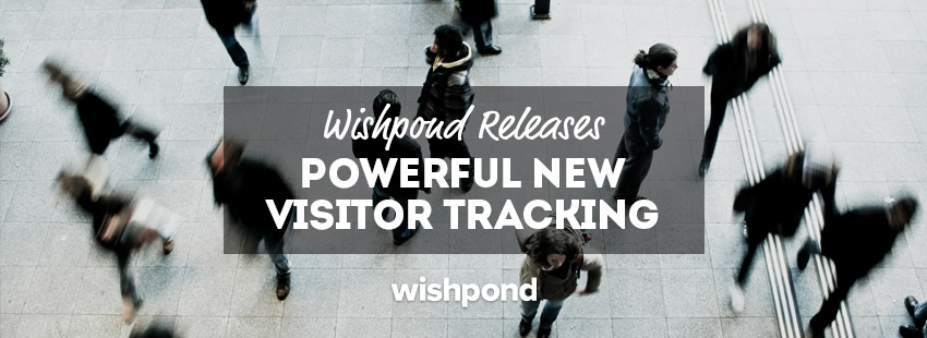 Wishpond Releases Powerful New Visitor Tracking