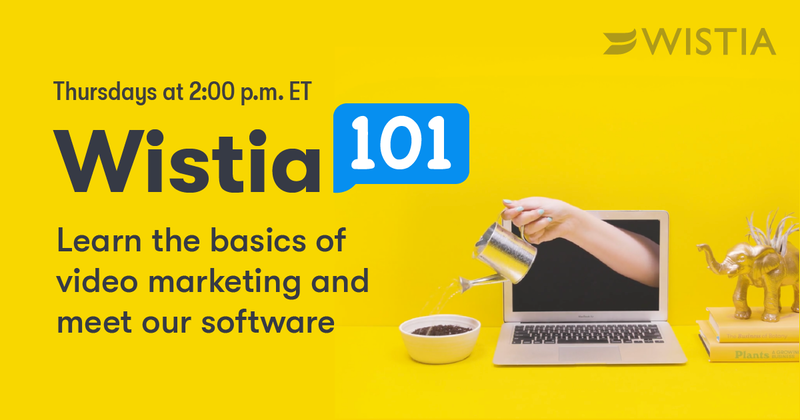 Wistia 101: vea a Wistia en acción y obtenga consejos de video marketing