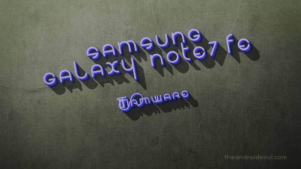 galaxy note 7 fe firmware