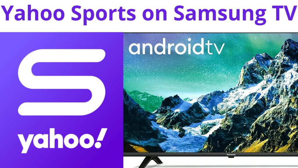 Yahoo Sports en Samsung TV: guía detallada