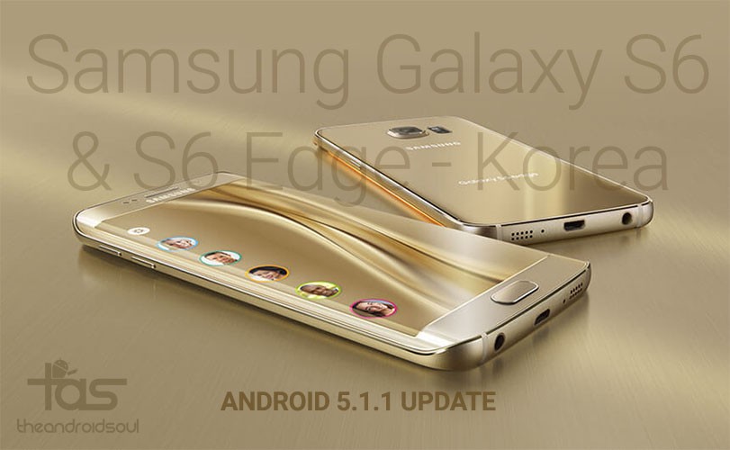 ¡Llega la actualización de Android 5.1.1 para los usuarios coreanos de Galaxy S6 y S6 Edge!
