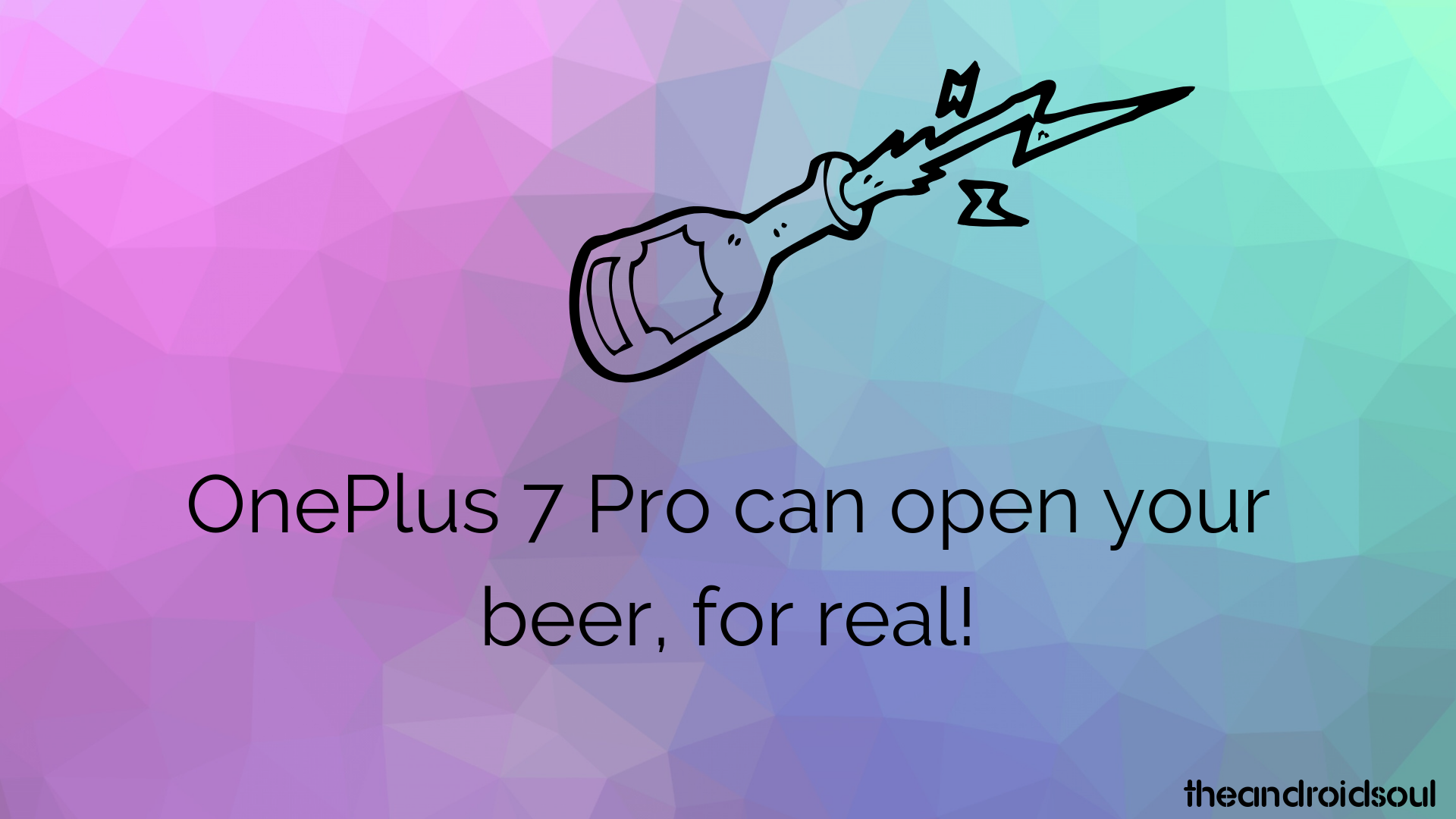 ¡OnePlus 7 Pro puede abrir tu cerveza, de verdad!