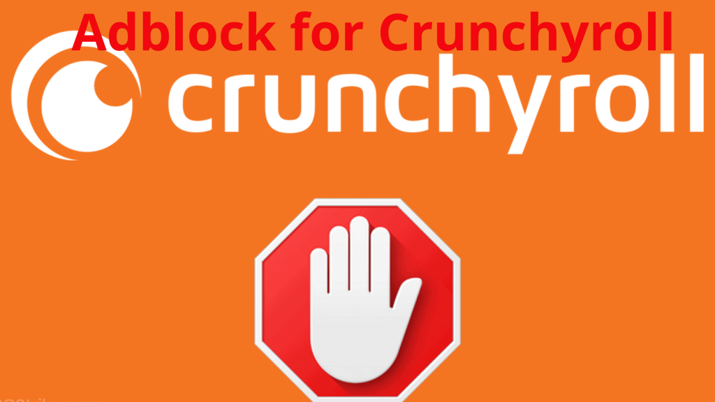 ¿Cómo bloquear anuncios en Crunchyroll?
