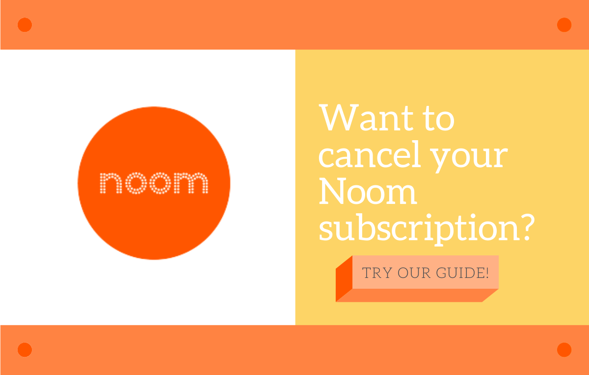 ¿Cómo cancelar la suscripción a Noom?