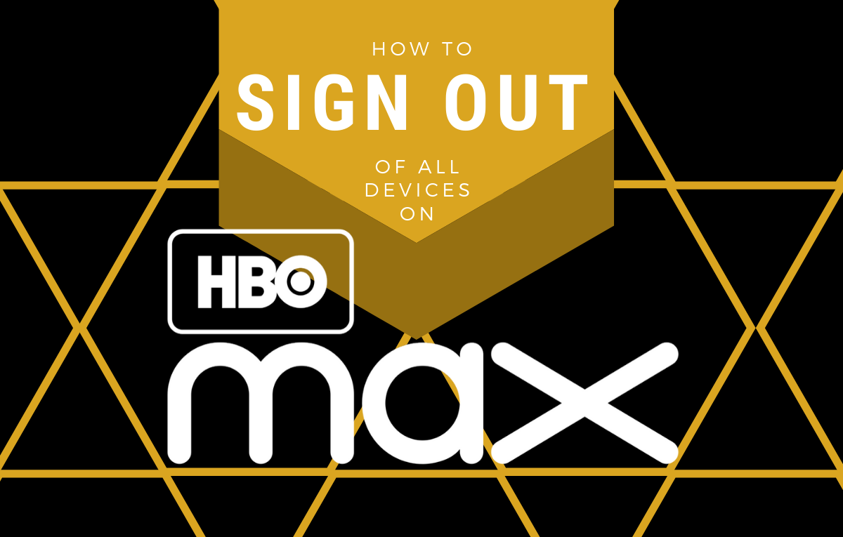 ¿Cómo cerrar sesión en todos los dispositivos en HBO Max?