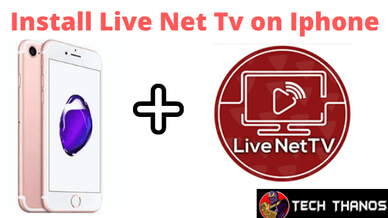 ¿Cómo instalar Live Net Tv en Iphone?  Descargar-2020