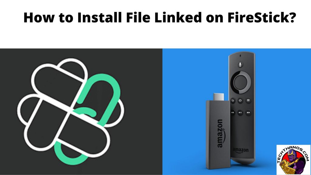 ¿Cómo instalar un archivo vinculado en FireStick?: Guía de ayuda