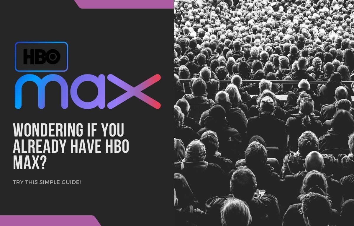 ¿Cómo saber si tienes HBO Max?