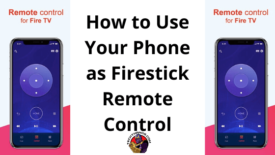 ¿Cómo usar el teléfono como control remoto Firestick?  Guía rápida