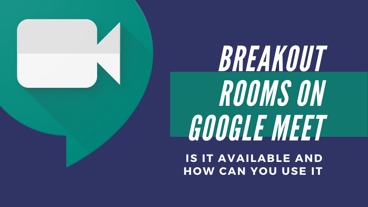 ¿Google Meet tiene salas de reuniones?