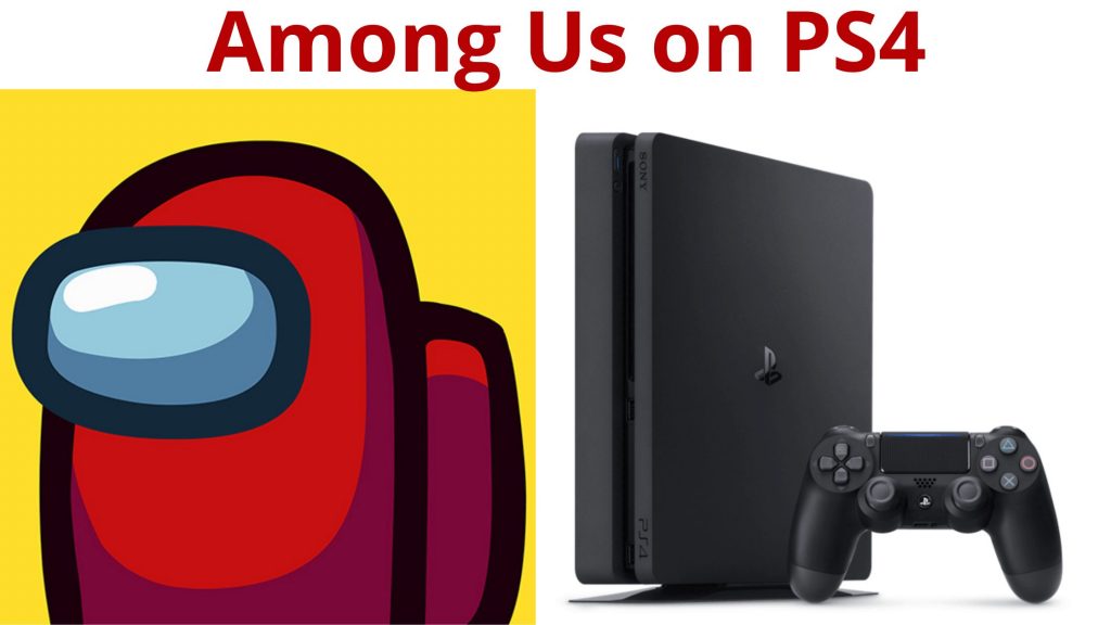 ¿Puedes jugar Among Us en PS4?  Análisis detallado al respecto con explicación.